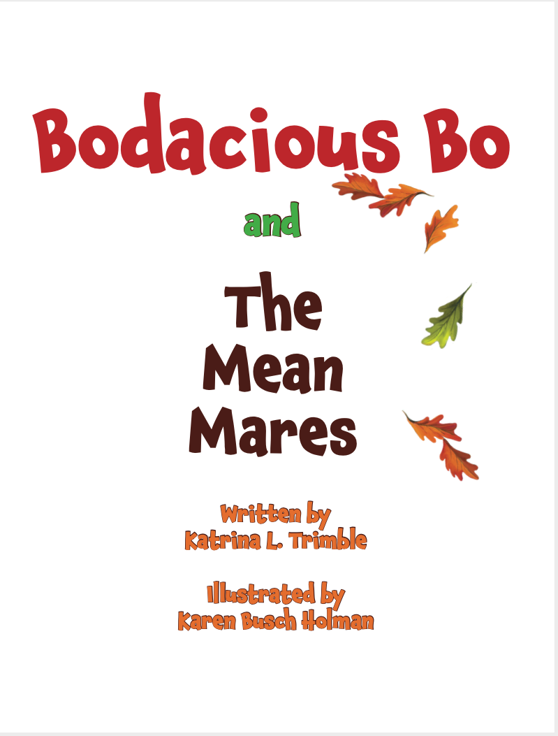 Bodacious Bo and the Mean Mares