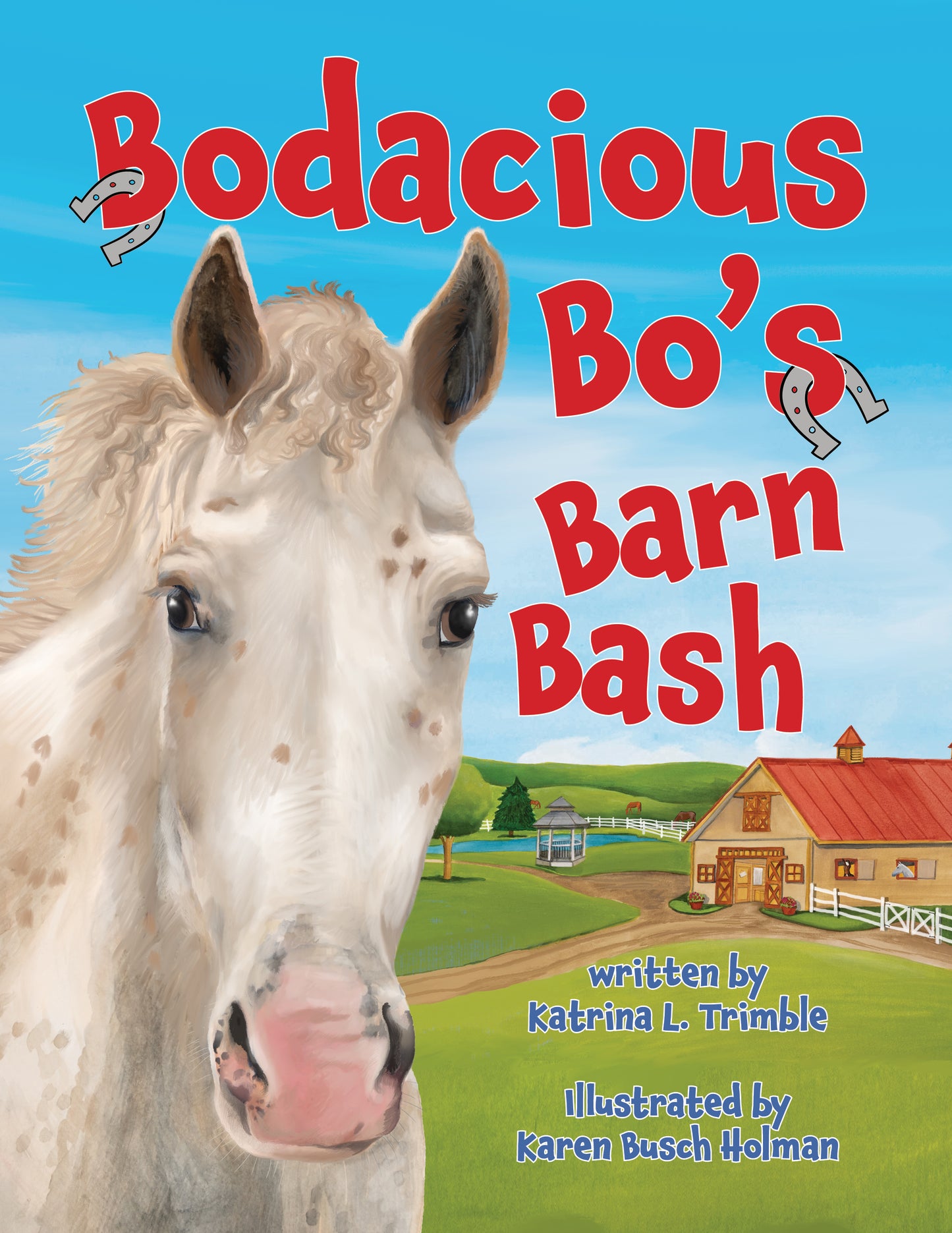 Bodacious Bo's Barn Bash Children's Book